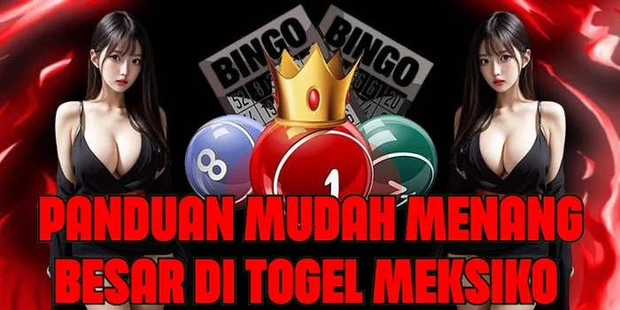 Panduan Mudah Menang Besar di Togel Meksiko